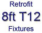 8ft T12 Retrofits